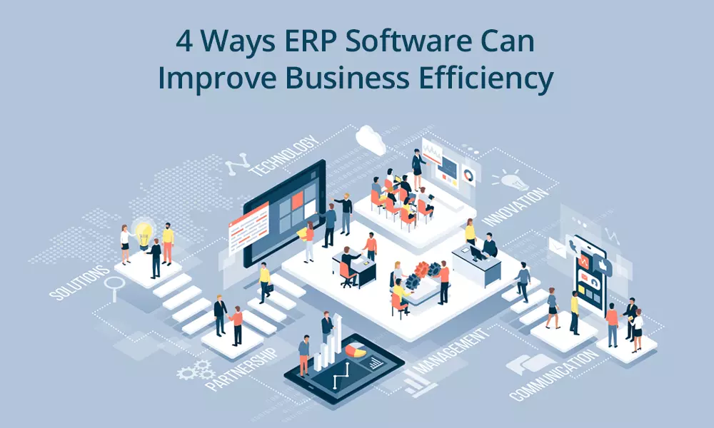 4 Ways an Online ERP Software Can Improve Business Efficiency