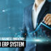 Manage Your Business Inventory Efficiently with an ERP System