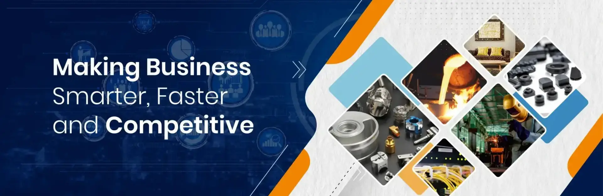 Making Business Smarter, Faster and Competitive